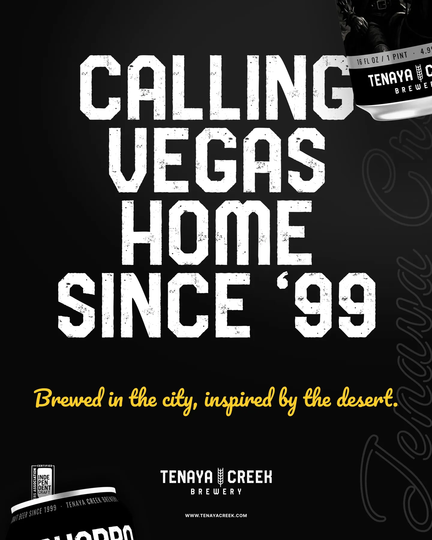 Calling Vegas home since ’99 · Brand campaign